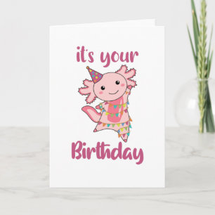 Axolotl Wishes Happy Birthday To You Axolotls Card