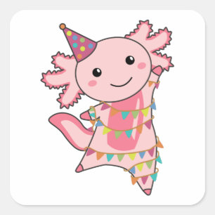 Axolotl Wishes Happy Birthday To You Axolotls Square Sticker