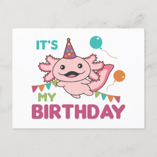 Axolotl Wishes It's My Birthday Cute Axolotls Post Postcard