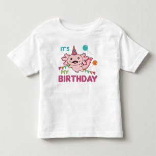 Axolotl Wishes It's My Birthday Cute Axolotls Todd Toddler T-Shirt