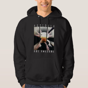 Axolotls Are Awesome Cute Pink Axolotl Who Loves A Hoodie