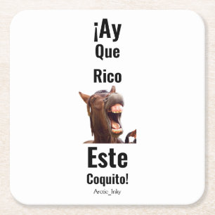 ¡Ay Que Rico Este Coquito! Burrito Square Paper Coaster