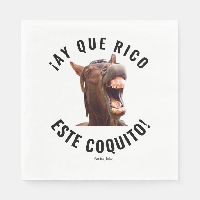 ¡Ay Que Rico Este Coquito!   Napkin (Front)