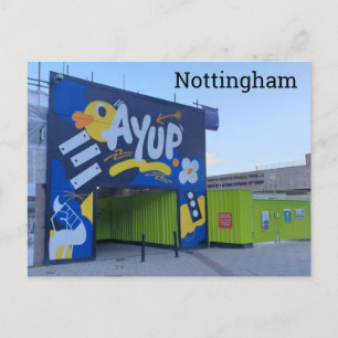 Ay Up Nottingham! Postcard