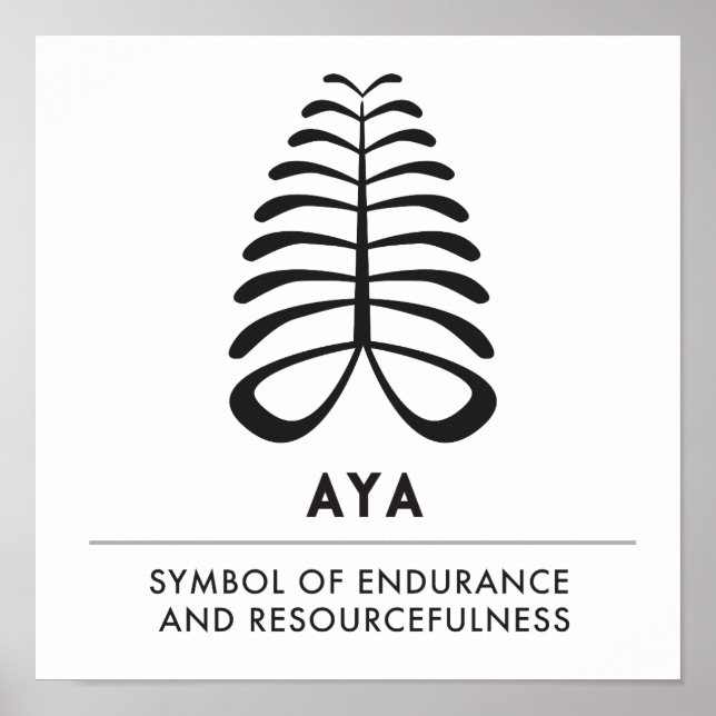AYA | Symbol of Endurance and Independence Poster (Front)