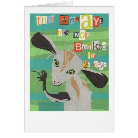 Aye Aye Greeting Card