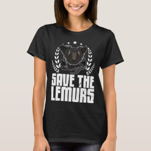 Aye Aye Primates Lemurs Madagascar  11 T-Shirt