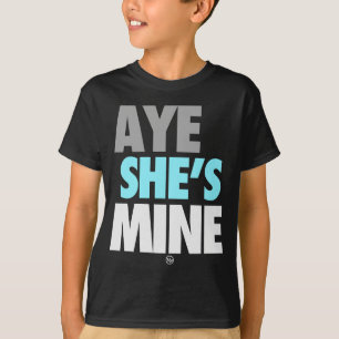 Aye He/She is Mine (Cyan) T-Shirt