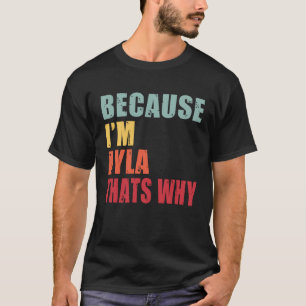 Ayla I m Everyone is Talking About Ayla T-Shirt