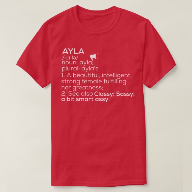 Ayla Name Ayla Definition Ayla Female Name Ayla Me T-Shirt (Design Front)