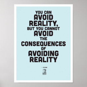 Ayn Rand Inspirational Quote - Philosophy Poster