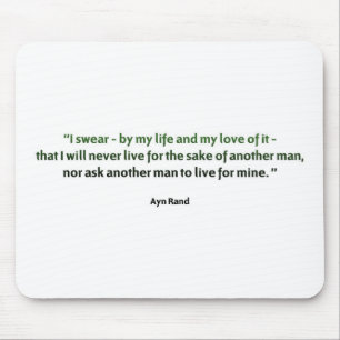 Ayn Rand Quote Mouse Mat