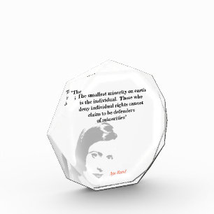 Ayn Rand Quote On The Smallest Minority Photo Bloc Block