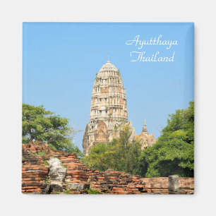 Ayutthaya, ancient capital of Thailand Magnet