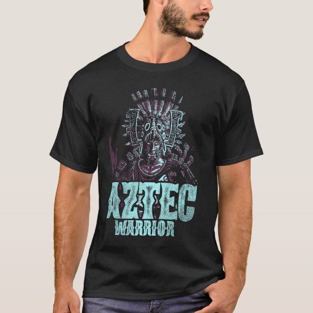 Aztec Warrior King Mexico Native Aztec Mayas  6 T-Shirt (Front)
