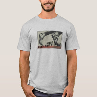 Aztecs A Step Ahead of The Best T-Shirt