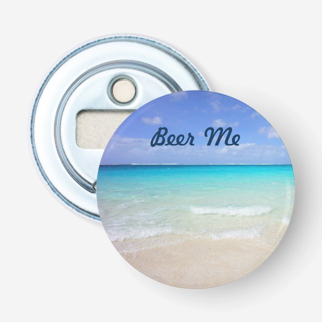 Azure Blue Caribbean Tropical Beach Beer Me Bottle Opener (Front)