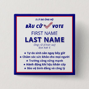 BẦU CỬ VOTE Vietnamese Bilingual Election Campaign 15 Cm Square Badge