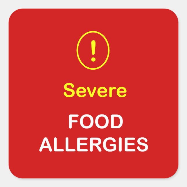 b1 - Severe Food Allergies. Square Sticker (Front)
