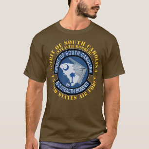 B2 Spirit of South olina Stealth Bomber X T-Shirt