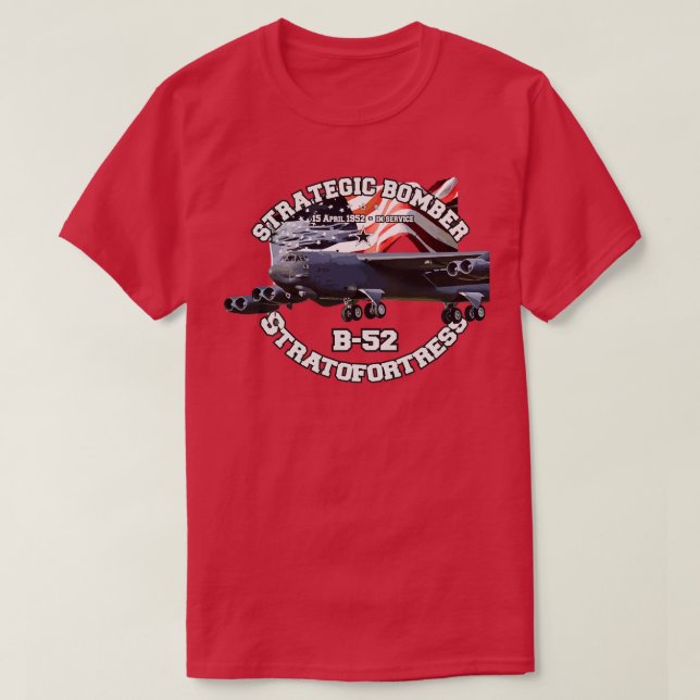 B52 Stratofortress Strategic bomber T-Shirt (Design Front)