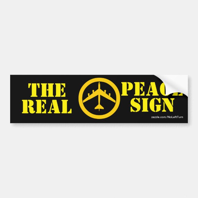 B52 The Real Peace Sign Bumper Sticker (Front)
