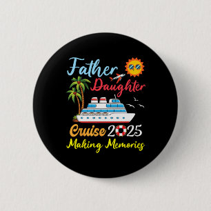 B6shop New Trip 2025 Father Daughter Family Cruise 6 Cm Round Badge