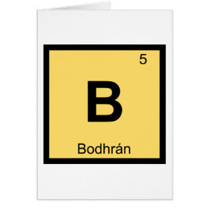 B - Bodhran Music Chemistry Periodic Table Symbol