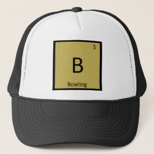 B - Bowling Sports Chemistry Periodic Table Trucker Hat