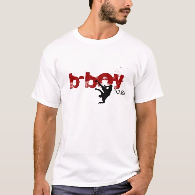 b-boy for life (red, black) T-Shirt (Front)