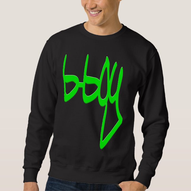 b boy, style GBK GREEN Sweatshirt (Front)