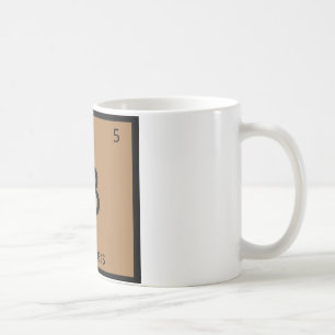 B - Burgers Chemistry Periodic Table Symbol Coffee Mug