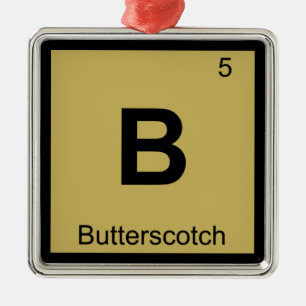 B - Butterscotch Chemistry Periodic Table Symbol Metal Tree Decoration