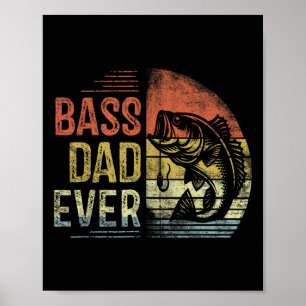 B Dad Ever Fishing Gifts Dad Birthday Vintage Poster