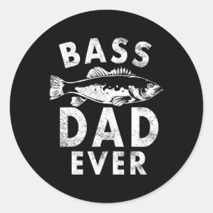 B Dad Ever Fishing Gifts Dad Father's Day Classic Round Sticker