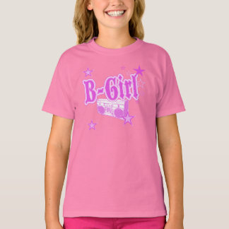 B-Girl T-Shirt