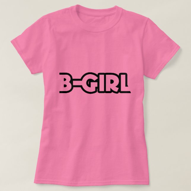 B-Girl T-Shirt (Design Front)