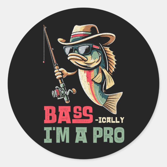 B-ically I Am A Pro Funny Fishing Lovers  Classic Round Sticker (Front)