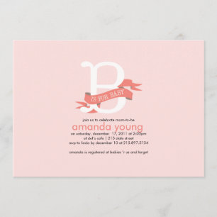 B if for Baby - Baby Shower Invitation