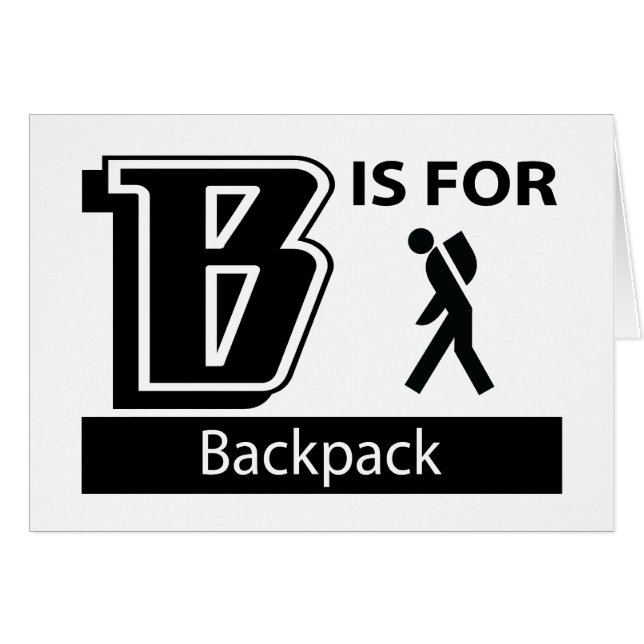 B Is For Backpack (Front Horizontal)