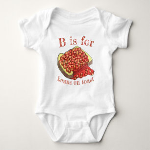 B is For Beans on Toast UK British Cuisine Food Baby Bodysuit