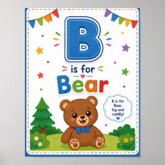B is for Bear Alphabet Classroom Poster for Kids