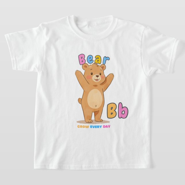 “B is for Bear” Alphabet Tee – Grow Every Day (Laydown)