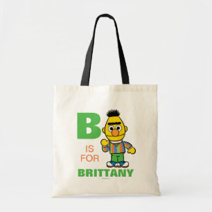 B is for Bert Add Your Name Tote Bag