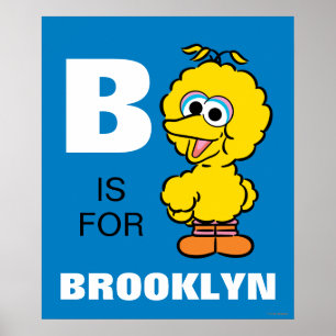 B is for Big Bird Add Your Name Poster