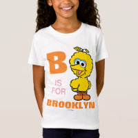 B is for Big Bird | Add Your Name