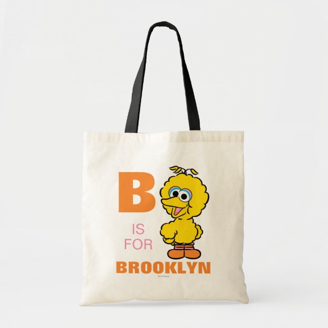 B is for Big Bird | Add Your Name Tote Bag (Front)