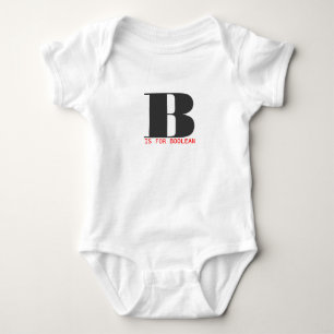 B is for boolean baby bodysuit