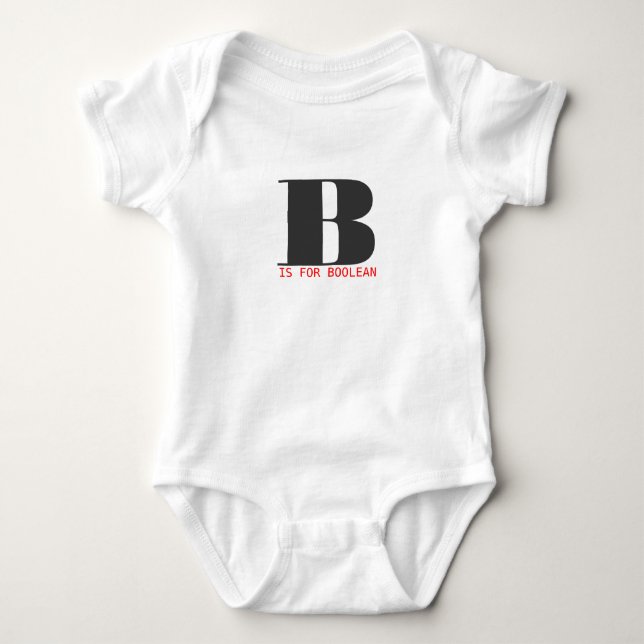 B is for boolean baby bodysuit (Front)