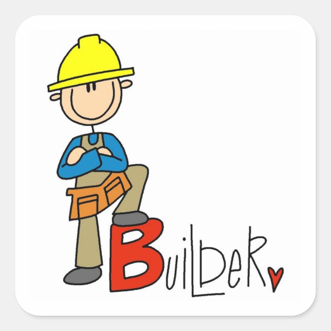 B is for Builder Square Sticker (Front)